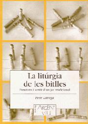 La liturgia de les bitlles. Funcions i sentit d'un joc tradicional