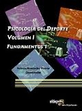 Psicologa del Deporte I. Fundamentos 1