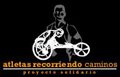 Atletas Recorriendo Caminos, Proyecto Solidario